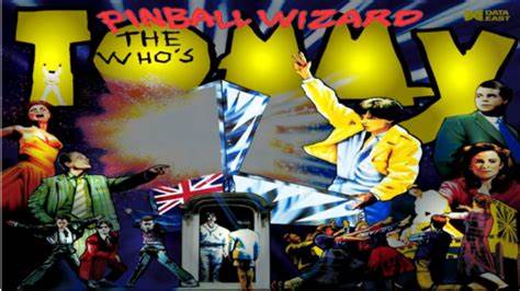 DataEast: The Who's Tommy Pinball Wizard